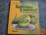 živimo z naravo PTICE IN EKOLOŠKO VRTNARJENJE