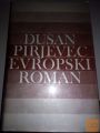 EVROPSKI ROMAN - DUŠAN PIRJEVEC